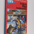 Jorma Kurvinen : Susikoira Roi kesäduunissa - pikkukuva 1