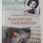 Jean-Jacques Felstein : Auschwitzin naisorkesteri - pikkukuva 1