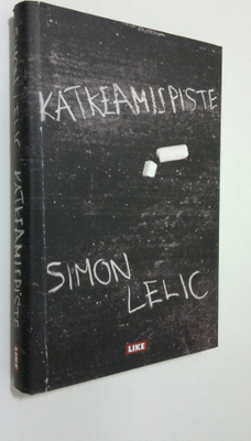 Simon Lelic : Katkeamispiste