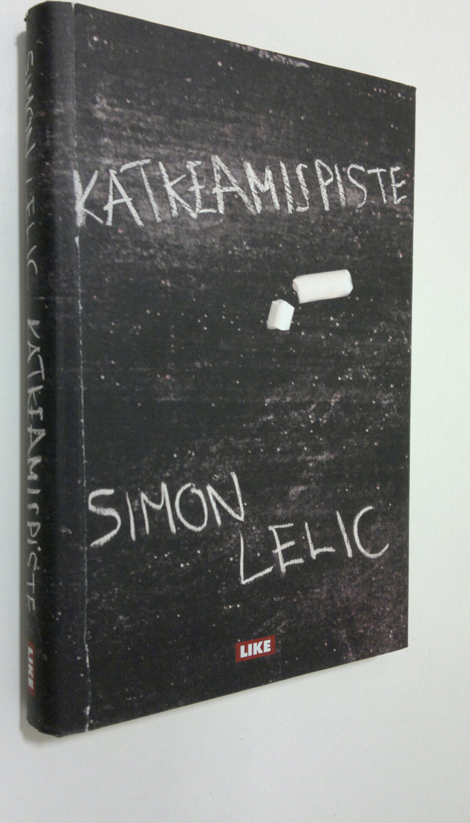 Simon Lelic : Katkeamispiste