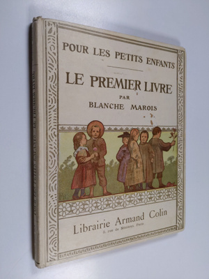 Blanche Marois : Le Premier livre