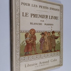 Blanche Marois : Le Premier livre - pikkukuva 1