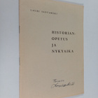Lauri Santamäki : Historianopetus ja nykyaika (signeerattu) - pikkukuva 1