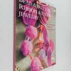 Deborah Schneebeli-Morrell : Bead & Button, Ribbon & Felt... - pikkukuva 1