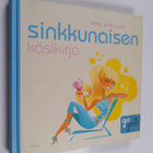 Viivi Avellan : Sinkkunaisen käsikirja - pikkukuva 1