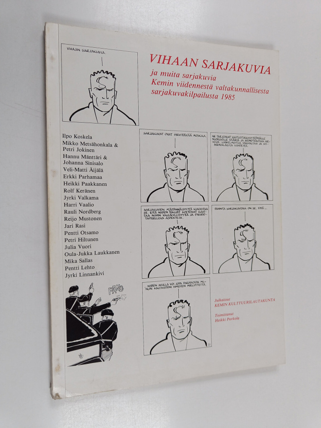 Heikki Porkola : Vihaan sarjakuvia ja muita sarjakuvia Ke...