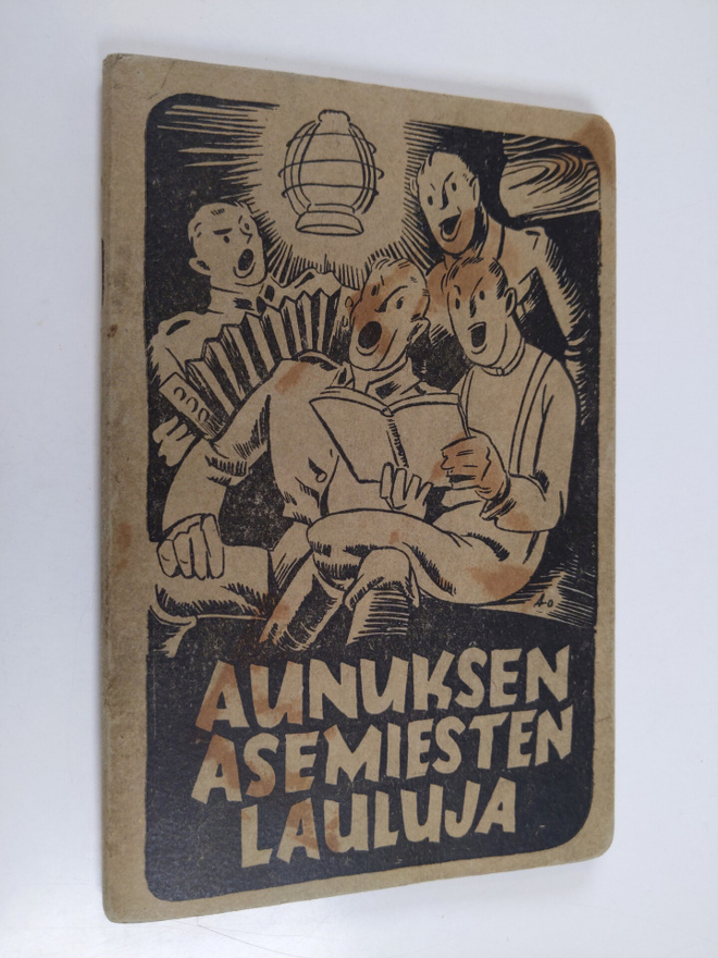 Aunuksen asemiesten lauluja