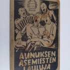 Aunuksen asemiesten lauluja - pikkukuva 1
