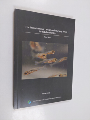 Lauri Urho : The importance of larvae and nursery areas f...