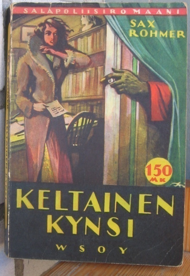 Sax Rohmer: Keltainen kynsi, Wsoy 1960. 4p. 208 s.
