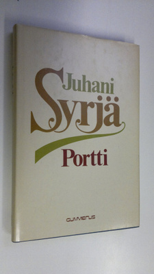 Juhani Syrjä : Portti