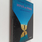 Thorwald Dethlefsen : Hyvä ja paha : valittuja kirjoituksia - pikkukuva 1