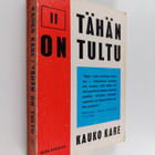 Kauko Kare : Tähän on tultu 2 - pikkukuva 1