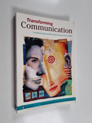Richard Bolstad ym. : Transforming Communication : Leadin...