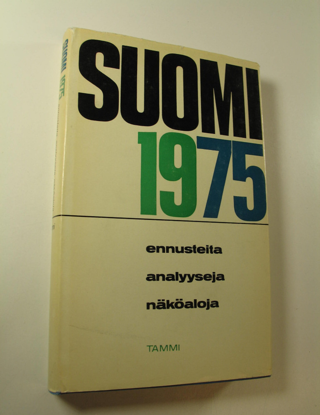 Pentti (toim.) Viita : Suomi 1975 : Ennusteita - analyyse...