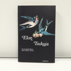 Elon Tiukuja (Eino Leino runot, syntymäpäiväkirja) - pikkukuva 1