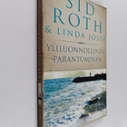 Sid Roth : Yliluonnollinen parantuminen : kertomuksia ihm... - pikkukuva 1