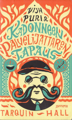 Tarquin Hall: Vish Puri & Kadonneen palvelijattaren tapaus