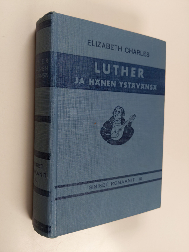 Elizabeth Charles : Luther ja hänen ystävänsä : Schönberg...