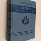 Elizabeth Charles : Luther ja hänen ystävänsä : Schönberg... - pikkukuva 1