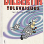 Scott Adams: Dilbertin tulevaisuus (sid. kirjastopoisto) - pikkukuva 1