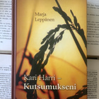 Marja Leppänen - Kari Harri: kutsumukseni (sid.) - pikkukuva 1
