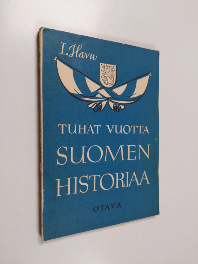 I. Havu : Tuhat vuotta Suomen historiaa