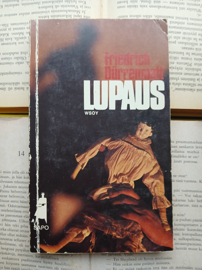 Friedrich Dürrenmatt - Lupaus: rikosromaanin sielumessu