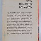 Väinö Tanner : Näin Helsingin kasvavan - pikkukuva 2