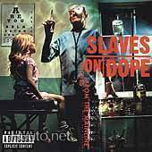 Slaves Of Dope ** Inches From The Mainline ** CD