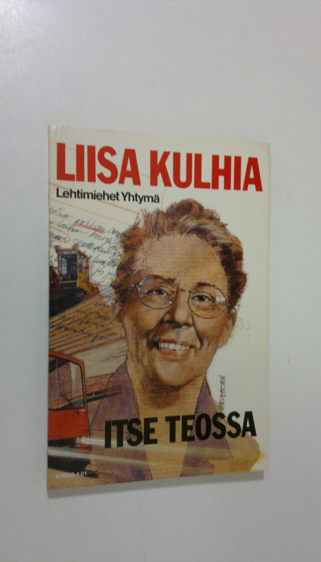 Liisa Kulhia : Itse teossa