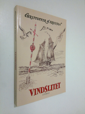 Christoffer H. Ericsson : Vindslitet
