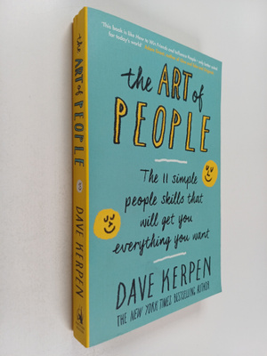 Dave Kerpen : The art of people : 11 simple people skills...