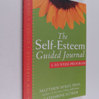Matthew McKay ym. : The Self-Esteem Guided Journal : A 10... - pikkukuva 1