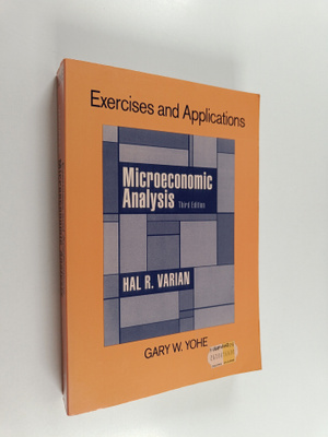 Gary W. Yohe : Exercises and applications for Microeconom...