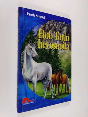 Pamela Kavanagh : Hob Torin hevosnoita