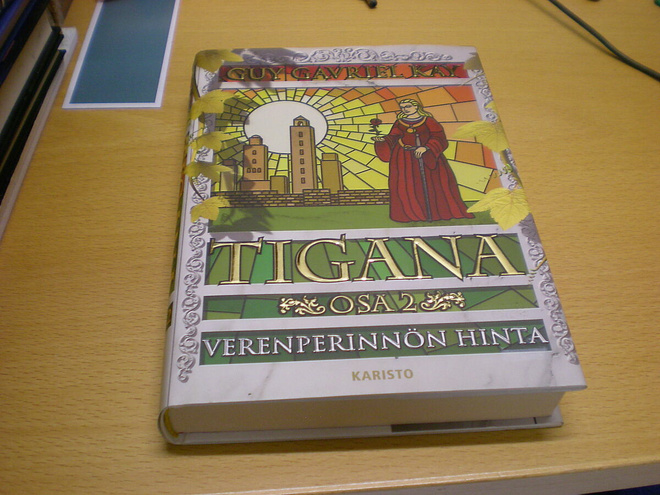Guy Gavriel Kay: Tigana 2 - Verenperinnön hinta