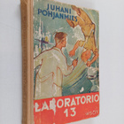 Juhani Pohjanmies : Laboratorio 13 - pikkukuva 1
