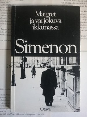 Georges Simenon - Maigret ja varjokuva ikkunassa (nid.)