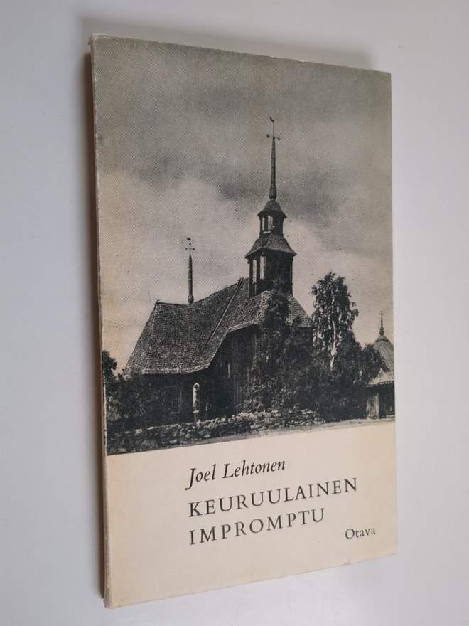Joel Lehtonen : Keuruulainen impromptu : jälkeenjääneitä ...