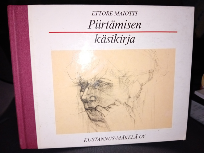 Ettore Maiotti : Piirtämisen käsikirja  ( SIS POSTIKULU  )