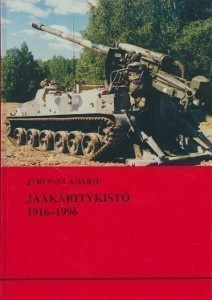 Jyri Paulaharju: Jääkäritykistö 1916–1996
