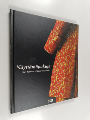 Sari Salmela : Näyttämöpukuja