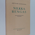 Artturi Leinonen : Nilkkarengas : kolminäytöksinen näytelmä - pikkukuva 1