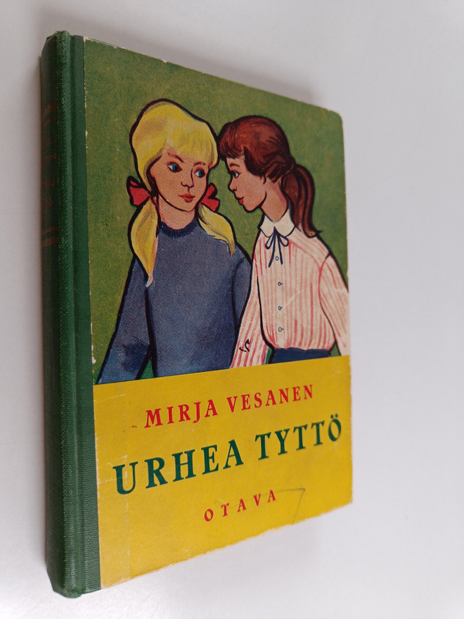 Mirja Vesanen : Urhea tyttö : tyttöromaani
