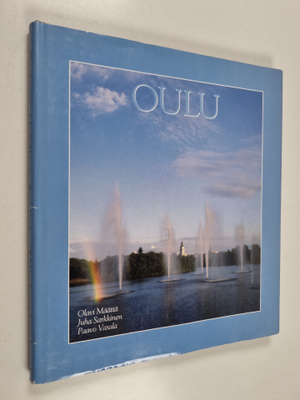 Malcolm Hicks ym. : Oulu - pohjoisen kaunis kaupunki