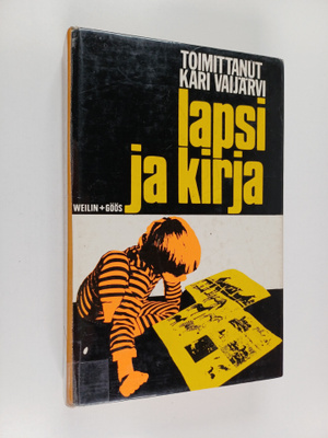 Kari (toim.) Vaijärvi : Lapsi ja kirja : lasten ja nuorte...