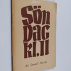 Samuel Norrby : Söndag kl. 11 : den svenska högmässan : e... - pikkukuva 1
