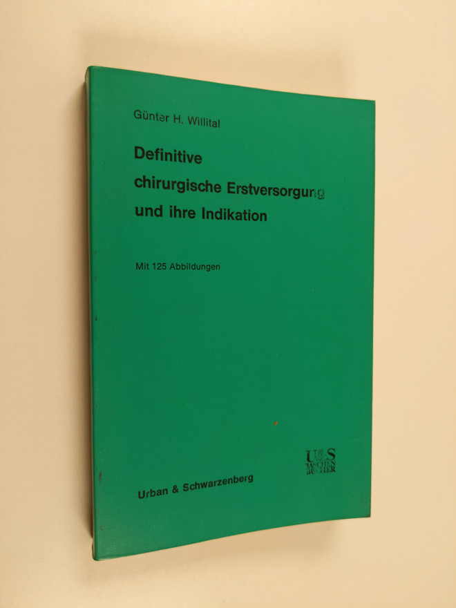 Gunter Heinrich Willital : Definitive chirurgische Erstve...
