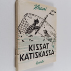Unto) Haavi (= Kupiainen : Kissat katiskassa : pakinoita - pikkukuva 1